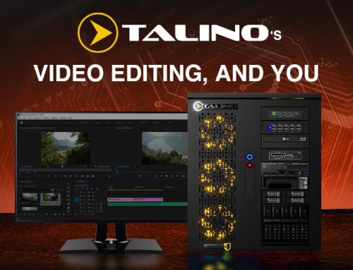 TALINOs, Video Editing, and You