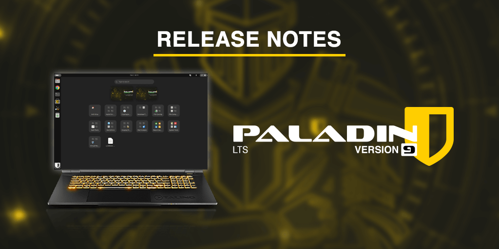 PALADIN 9 Release Note New